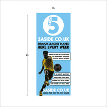 Load image into Gallery viewer, SALE - LL 5aside.co.uk Pop Up Banner 8ft x 3ft