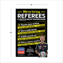 Load image into Gallery viewer, Pitchside 'We're Hiring Referees' Banner