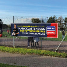 Load image into Gallery viewer, SALE - Mark Clattenburg Banner 8ft x 2ft