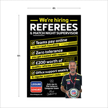 Load image into Gallery viewer, Pitchside &#39;We&#39;re Hiring Referees&#39; Banner
